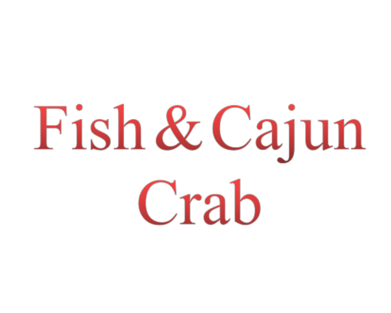 FISH CAJUN CRAB, located at 111 E MAY ST. SUITE #10, WINDER, GA logo